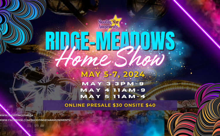 Ridge Meadows Home Show 2024