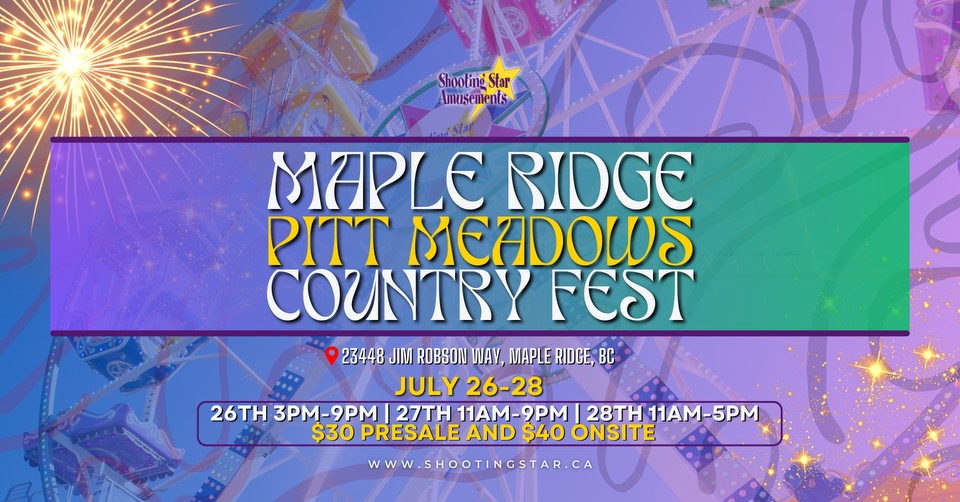 Maple Ridge Pitt Meadows Country Fest 2024 Shooting Star Amusements